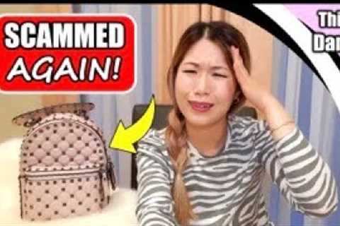 SCAMMED AGAIN buying luxury on Ebay | Beware when shopping online