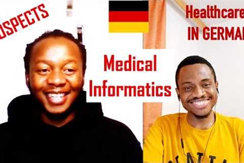 Studying Medical Informatics In Germany 🇩🇪 | Prerequisites, Career Pathways &amp; Scope