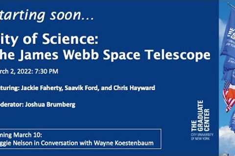 City of Science: The James Webb Space Telescope
