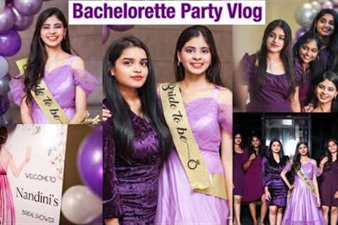 Bestfriend's BACHELORETTE PARTY vlog | Gifts | Shopping | Planning | DIY hamper
