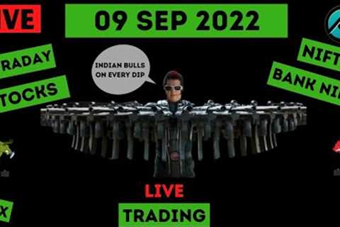 Live Intraday Trading on 9 Sep 2022 | Nifty Trend Today | Banknifty Live Intraday Strategy Today