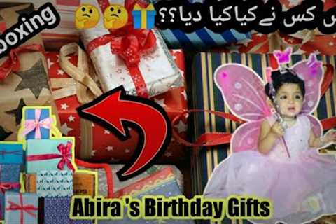 Abira's Birthday Gifts | Gifts Unboxing | Kis Ne Kia Dia?🤔🤗 |Ayesha 's Life #sitarayaseen#fyp#vlog