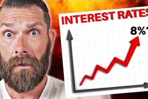 Mortgage Interest Rates Have Gone CRAZY