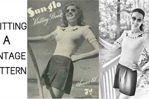 Knitting a Vintage Sweater | 1940s Knitting Pattern | Knitting House Square