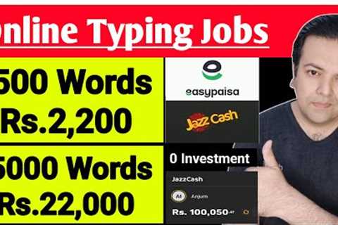Typing Jobs | Make money online from home | Online earning in Pakistan | Earn money online