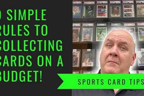 9 Simple Rules To Collecting Sports Cards on a Budget