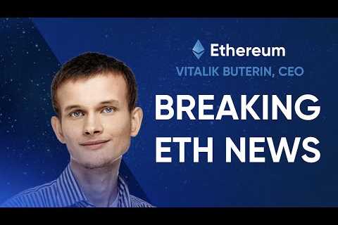 🔴LIVE: Vitalik Buterin Explains How 1 Ethereum Could Reach OVER $ 3,200 PER COIN!