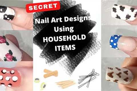 New Nail Art 2020 Fun &amp; Easy Nail Art Designs Using HOUSEHOLD ITEMS || FR Kitchen