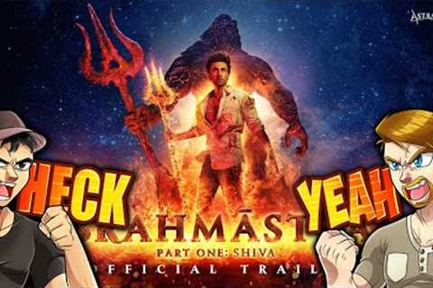 BRAHMĀSTRA OFFICIAL TRAILER (REACTION)