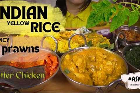 ASMR INDIAN FOOD | Eating Indian yellow Rice | Prawn Curry , Butter Chicken , Spicy Gravy |  #asmr