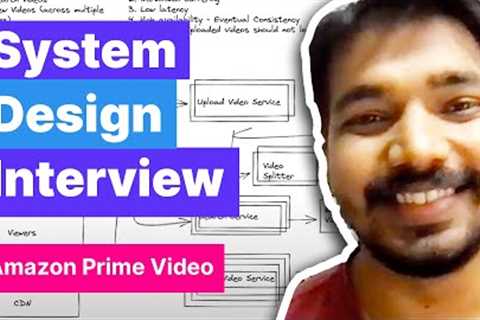 System Design Interview: Design Amazon Prime Video