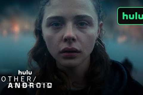Mother/Android | Official Trailer | December 17 | A Hulu Original