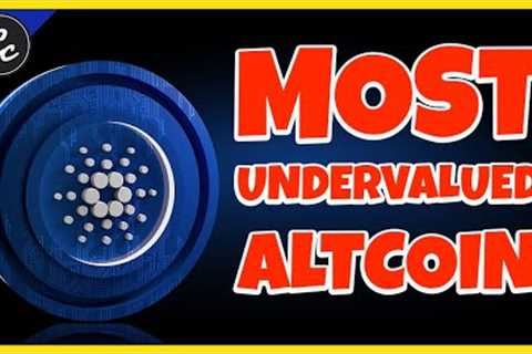 CARDANO - THE MOST UNDERVALUED ALTCOIN - HERE IS WHY!