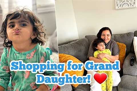 Shopping for Grand Daughter!❤️