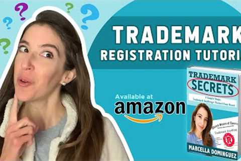 HOW TO FILE TRADEMARK WITHOUT A LAWYER (UPDATED 2021) | USPTO Trademark Tutorial│