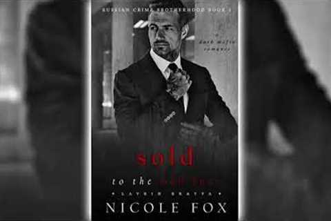 Sold to the Mob Boss by Nicole Fox | Mafia Romance Audiobook