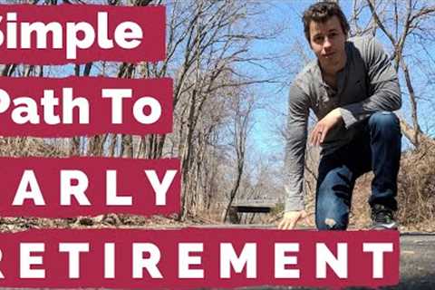 6.7 YEARS | Early Retirement Made Simple | Index Fund Investing