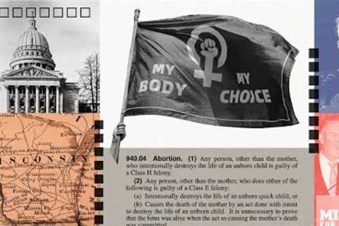 The Midterms Will Determine If Wisconsin's Abortion Laws Stay In The 1800s l FiveThirtyEight