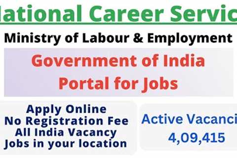 National Career Service Portal | NCS Job Portal | NCS Recruitment 2022 | How to Register in NCS Port