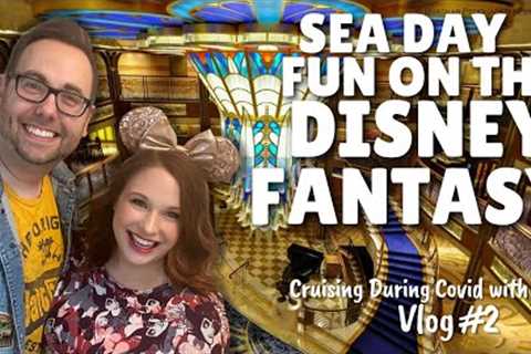 Sea Day Fun on the Disney Fantasy : Cruising with Kids During Covid Day 2 Vlog