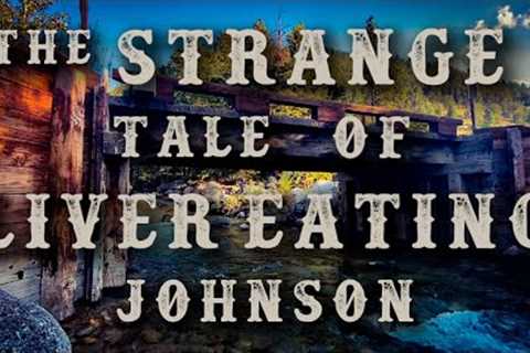 DMV: The Strange Tale of Liver-Eating Johnson