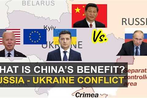 China’s benefit / interest in Russia Ukraine conflict | Russia China relations | Geopolitics