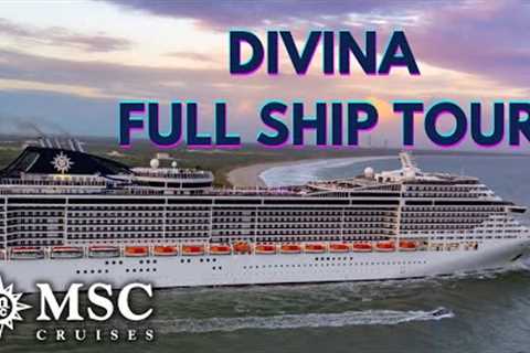 MSC DIVINA Full Ship Tour,  2022 Review &amp; BEST Spots of MSC Cruises Divina!
