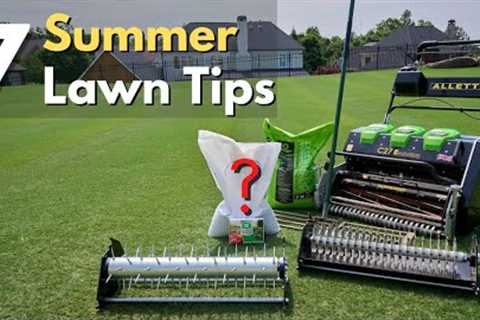7 Lawn Care Tips for a GREEN Lawn this Summer