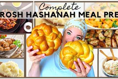 OUR COMPLETE  Rosh Hashanah PREP : ALL Recipes, Menu, round challah and Desserts for ALL 4 MEALS