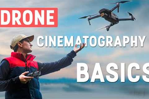 6 tips to MASTER Drone Cinematography - Level Up your Drone Game!
