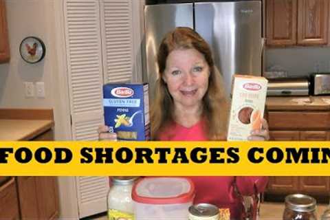 Food Shortages Coming Fall Winter What Foods To Stockpile Now