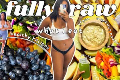 RAW VEGAN WHAT I EAT IN A DAY (easy recipes) + FITNESS ROUTINE 🧘🏽‍♀️🍓🍇🥑