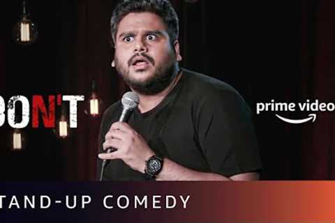 Motapa And White Hair | @VAIBHAV SETHIA : Don’t | Stand-Up Comedy | Prime Video