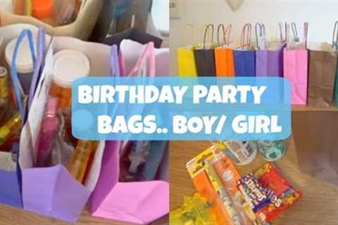 BIRTHDAY PARTY BAGS.. BOY &amp; GIRL IDEAS! | EVERYDAY MAY 26