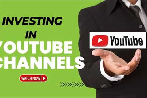 Investing in YouTube Channels | Will It Create Passive Income