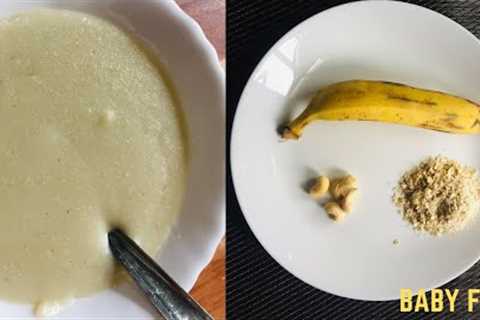 Banana oats cashew nut porridge || 6 months baby food ||#babyfood
