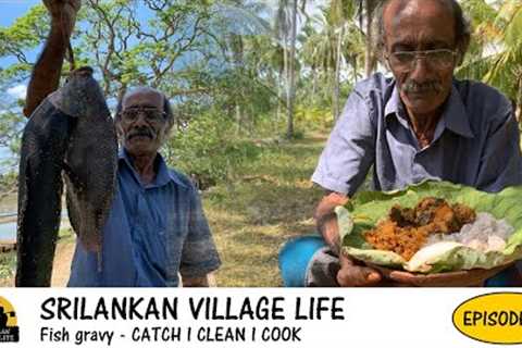 Spicy Lake Fish Curry (korali) With Sri Lankan Village Recipe I Episode 01 I
