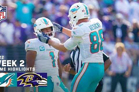 Miami Dolphins vs. Baltimore Ravens | 2022 Week 2 Highlights