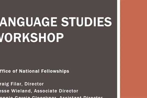 Fall 2022 Presentation: Language Study Fellowships