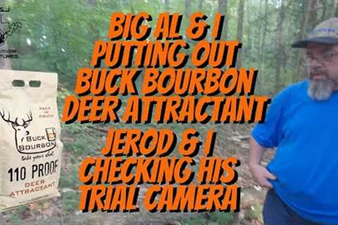 Buck Bourbon and Trail Camera Checking