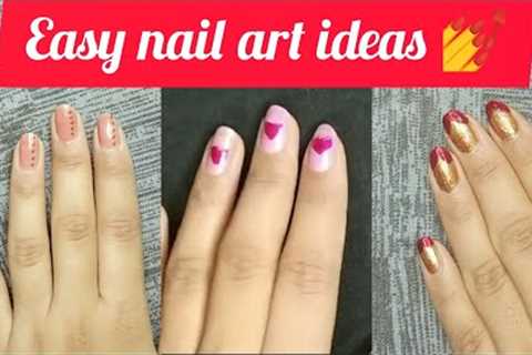 easy nail art ideas at home || nail art designs || 3 in one || 2 colour nail art