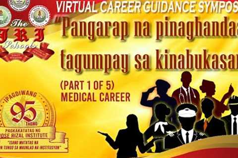 SY 20-21 | JRI Orion 95th Foundation | Career Guidance-Medical Career