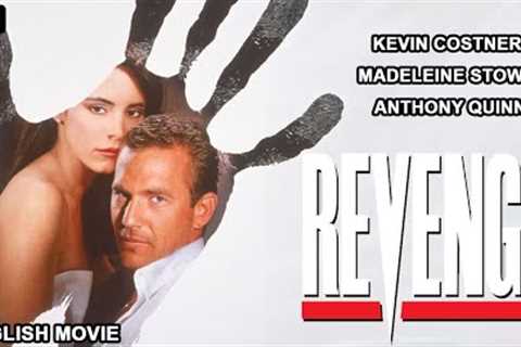 REVENGE | Hollywood English Action Movie | Blockbuster Classic Movie | Kevin Costner | Anthony Quinn