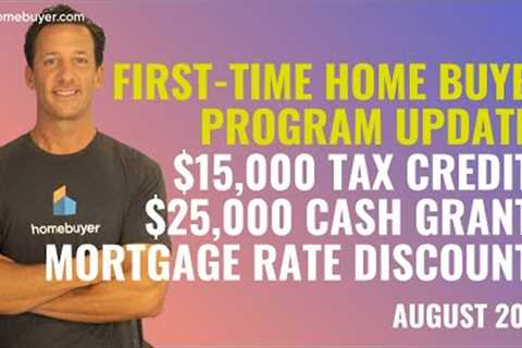 Biden First-Time Home Buyer Programs [August 2022 Update]