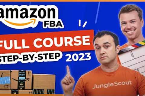 ULTIMATE How to Sell on Amazon FBA Guide for Beginners 2023