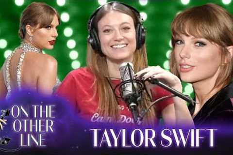 Taylor Swift is the Best Artist of All Time! - On the Other Line