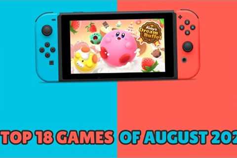 The 18 Most Anticipated Nintendo Switch Games of August 2022!