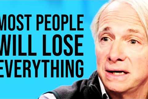 How To SURVIVE &amp; THRIVE In The Upcoming Financial Crisis! (PREPARE NOW) | Ray Dalio