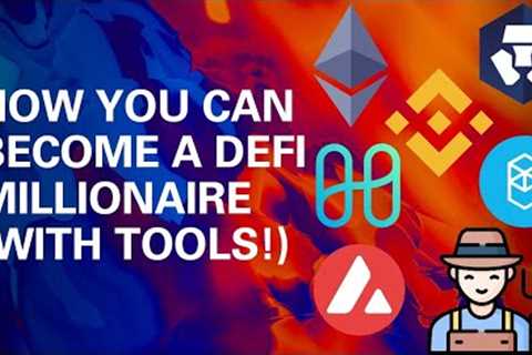 How you can become a DeFi Millionaire by Yield Farming (Possibly)