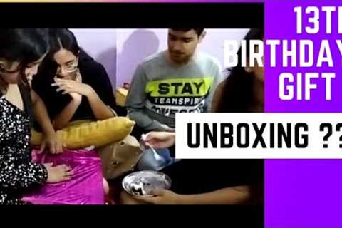 13th  Birthday -GIFTS UNBOXING😜😀 ll#daily #dailyvlog #indiannaari vlog😍